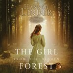 The Girl from the Hidden Forest cover image