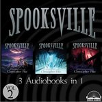 Spooksville Collection, Volume 2 : Books #4-6. Spooksville cover image