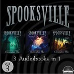 Spooksville Collection, Volume 3 : Books #7-9. Spooksville cover image