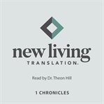 Holy Bible : 1 Chronicles. New Living Translation (NLT) cover image