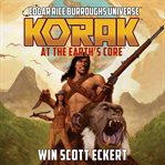 Korak at the Earth's Core cover image