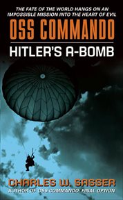OSS Commando : Hitler's A-Bomb cover image