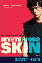Mysterious Skin : A Novel cover image