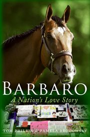 Barbaro : A Nation's Love Story cover image