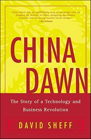 China Dawn : The Story of Technology and Business Revolution cover image