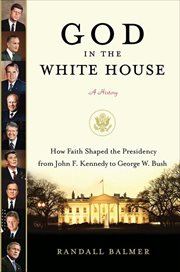 God in the White House : A History cover image