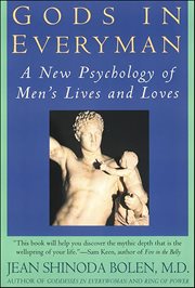 Gods in Everyman : Archetypes That Shape Men's Lives cover image