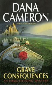Grave Consequences : Emma Fielding Mysteries cover image