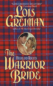 The Warrior Bride : Highland Rouges cover image