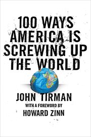 100 ways America is screwing up the world cover image
