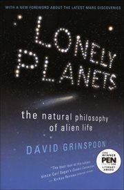 Lonely Planets : The Natural Philosophy of Alien Life cover image