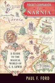 Pocket Companion to Narnia : A Guide to the Magical World of C.S. Lewis cover image