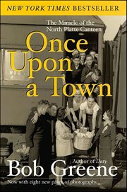Once Upon a Town : The Miracle of the North Platte Canteen cover image