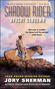 Shadow Rider : Apache Sundown. Shadow Rider cover image