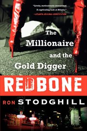 Redbone : The Millionaire and the Gold Digger cover image