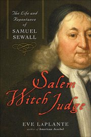 Salem Witch Judge : The Life and Repentance of Samuel Sewall cover image