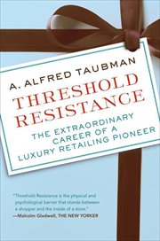 Threshold Resistance : The Extraordinary Career of a Luxury Ret cover image