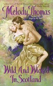 Wild and Wicked in Scotland : Charmed and Dangerous cover image