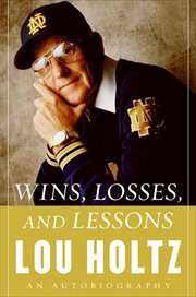 Wins, Losses, and Lessons : An Autobiography cover image