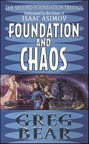 Foundation and Chaos : Second Foundation Trilogy cover image