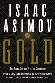 Gold : The Final Science Fiction Collection cover image