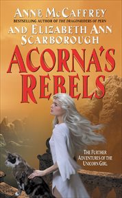 Acorna's rebels. Acorna cover image