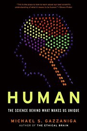 Human : The Science Behind What Makes Your Brain Unique cover image
