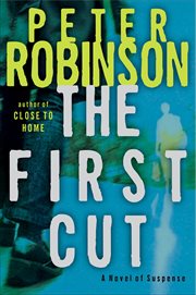 The First Cut : A Novel of Suspense cover image
