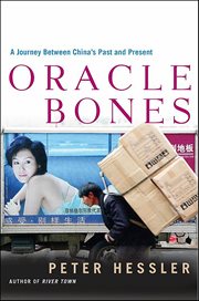 Oracle Bones : A Journey Through Time in China cover image