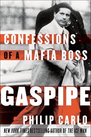 Gaspipe : Confessions of a Mafia Boss cover image