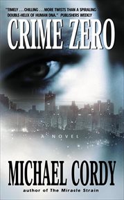 Crime Zero : A Novel cover image