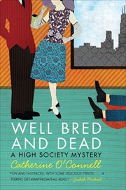 Well Bred and Dead : A High Society Mystery cover image