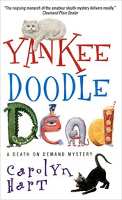 Yankee Doodle Dead : Death on Demand cover image