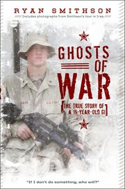 Ghosts of War : The True Story of a 19-Year-Old GI cover image