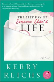 The Best Day of Someone Else's Life : A Novel cover image