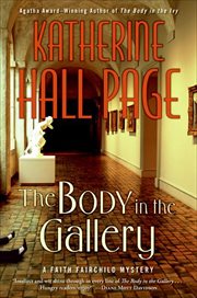 The Body in the Gallery : Faith Fairchild cover image
