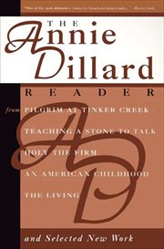 The Annie Dillard Reader cover image
