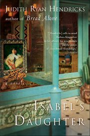 Isabel's Daughter : A Novel cover image