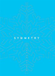 Symmetry : A Journey into the Patterns of Nature cover image