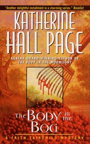 The Body in the Bog : Faith Fairchild cover image