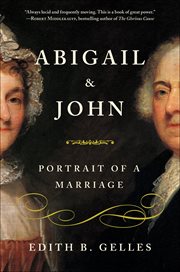 Abigail & John : Portrait of a Marriage cover image