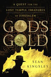 God's Gold : A Quest for the Lost Temple Treasures of Jerusalem cover image