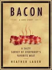 Bacon : A Love Story cover image