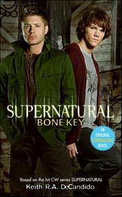 Supernatural : Bone Key. Supernatural cover image
