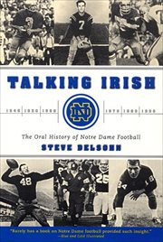 Talking Irish : The Oral History Of Notre Dame Football cover image