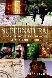 The Supernatural Book of Monsters, Spirits, Demons, and Ghouls cover image