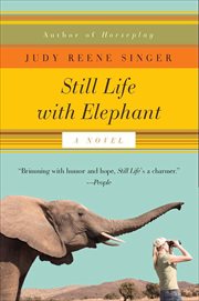 Still Life With Elephant : A Novel cover image