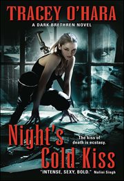 Night's Cold Kiss : Dark Brethren Novels cover image