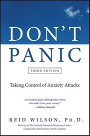 Don't Panic : Taking Control of Anxiety Attacks cover image