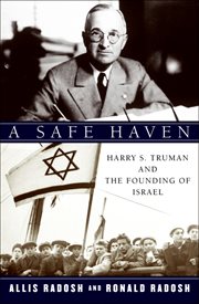 A safe haven. Harry S. Truman and the founding of Israel cover image